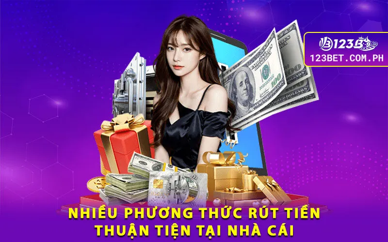 2-nhieu-phuong-thuc-rut-tien-thuan-tien-tai-nha-cai