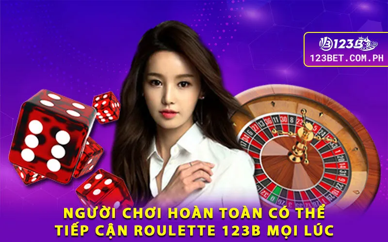 3-nguoi-choi-hoan-toan-co-the-tiep-can-roulette-123b-moi-luc